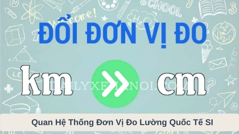 1 Kilômét Bằng Bao Nhiêu Centimét