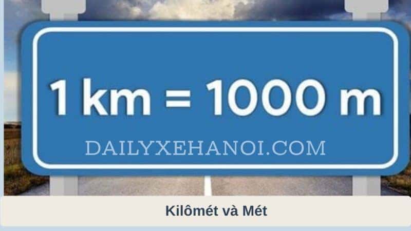 Kilômét và Mét