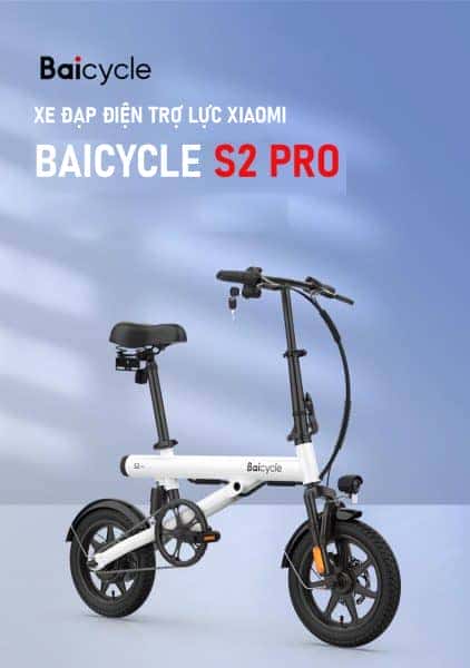 Bảng so sánh thông số kỹ thuật các dòng xe đạp trợ lực điện Baicycle S1, S2, S2 Pro