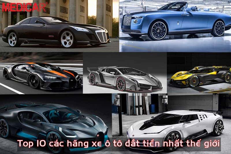 Hình ảnh tổng quan về các hãng xe ô tô đắt tiền và sang trọng
