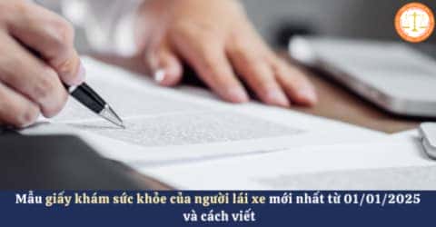 Hướng dẫn các mục cần chú ý trên giấy khám sức khỏe lái xe