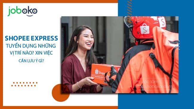 shopee express tuyển dụng tài xế chuyên nghiệp