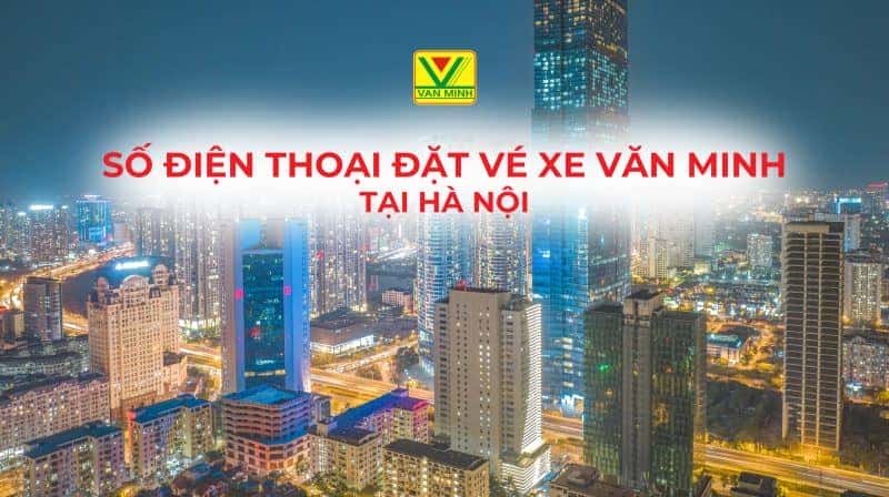Văn phòng xe Văn Minh Hà Nội tại trung tâm