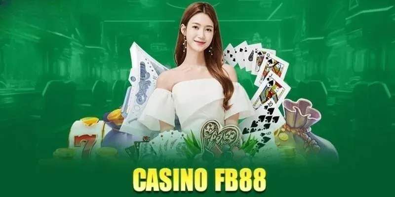 Bước vào thế giới ánh đèn – Casino fb88 nơi may mắn lên ngôi