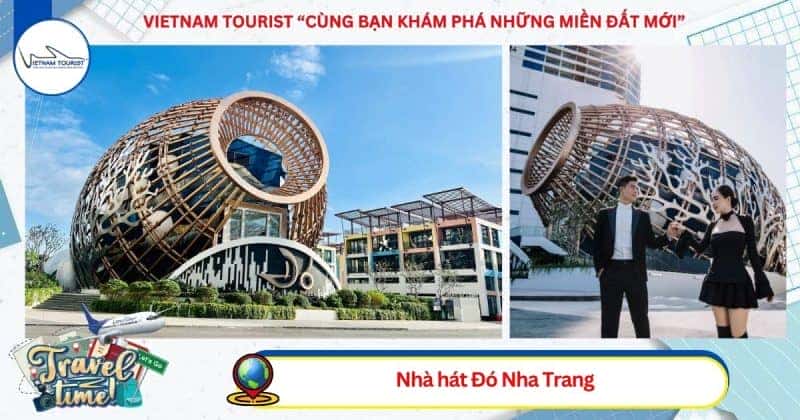 Kiến trúc độc đáo của Nhà hát Đó Nha Trang