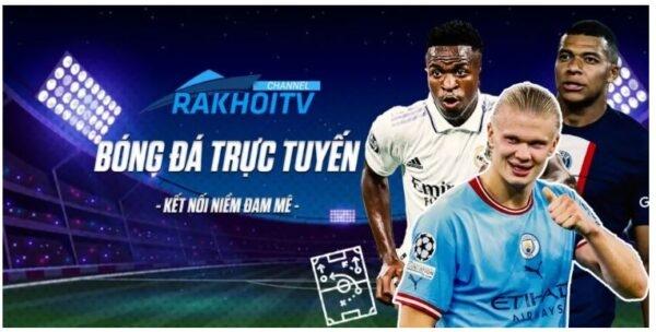 Rakhoi TV có phù hợp cho người theo dõi Ngoại Hạng Anh không?