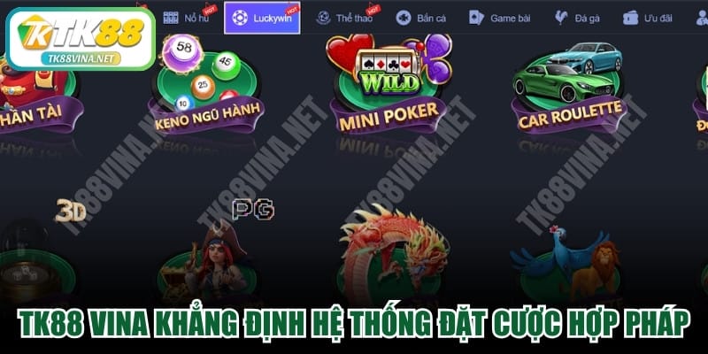 TK88 VINA khẳng định vị thế hệ thống đặt cược hợp pháp