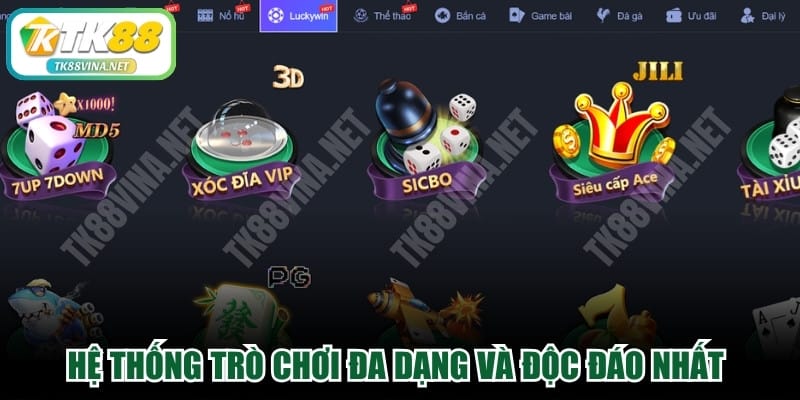 Hệ thống trò chơi đa dạng và độc đáo nhất trên thị trường online