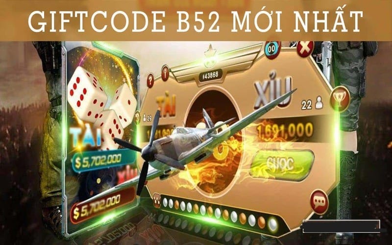 Các Loại Giftcode B52 Phổ Biến Hiện Nay