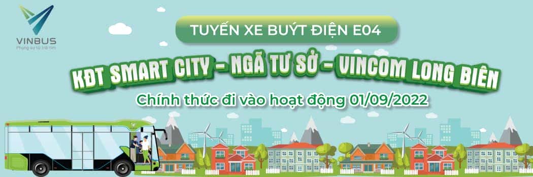 Bản đồ chi tiết lộ trình tuyến E04 VinBus kết nối Smart City, Ngã Tư Sở và Vincom Long Biên