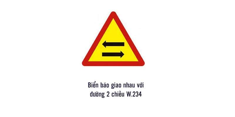 Biển báo giao nhau với đường hai chiều W.234 cảnh báo giao lộ