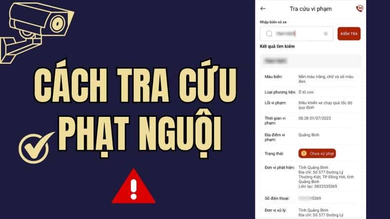 Cách kiểm tra phạt nguội ô tô xe máy chính xác