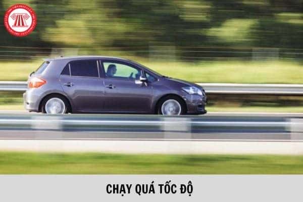 Ô tô chạy quá tốc độ trên đường cao tốc bị phạt theo quy định pháp luật