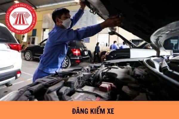 Quy trình kiểm định xe ô tô tại trung tâm đăng kiểm