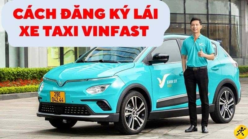 Tài xế taxi điện VinFast cùng xe ô tô điện