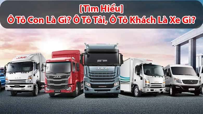 Xe con là xe gì? Định nghĩa xe con