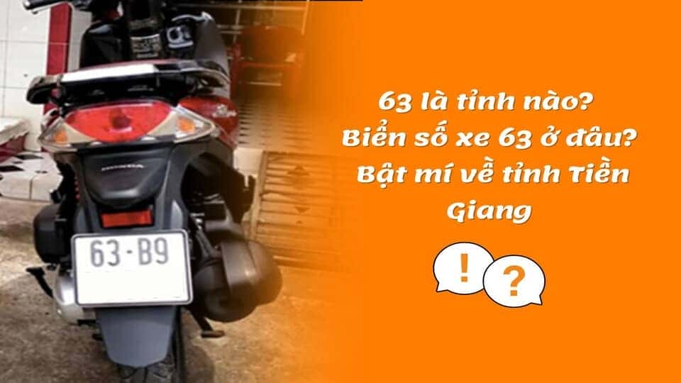 Xe ô tô mang biển số 63 tại Tiền Giang, minh họa biển số các phương tiện giao thông thuộc tỉnh này